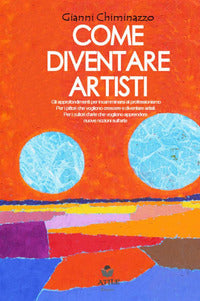 Come diventare artisti 