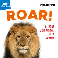 Roar ! il leone e gli animali della savana 