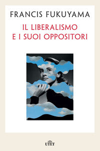 Liberalismo e i suoi oppositori 