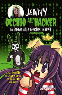 Occhio all'hacker - ritorno alla roblox school 