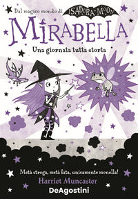 Mirabella una giornata tutta storta 