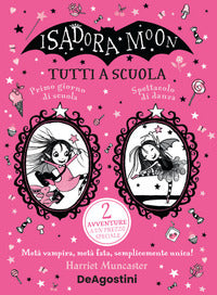 Tutti a scuola ! - isadora moon 