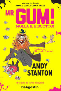 Mr gum molla il biscotto 