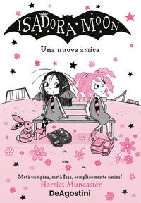 Isadora moon una nuova amica 