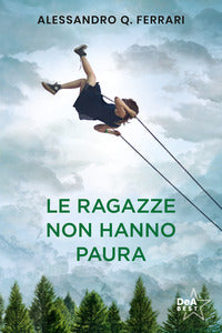 Ragazze non hanno paura 