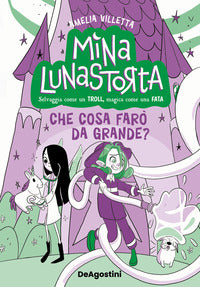 Che cosa faro' da grande ? mina lunastorta 