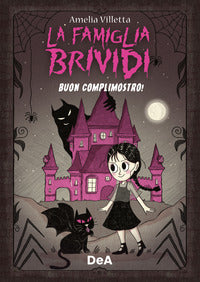 Famiglia brividi buon complimostro 
