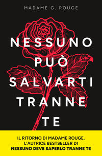 Nessuno puo' salvarti tranne te 
