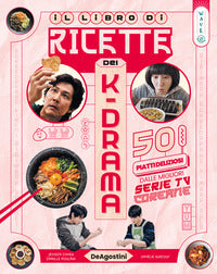 Dea wave - il libro di ricette dei k-drama 