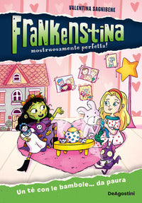 Te' con le bambole da paura - frankenstina 