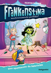 Spettacolo da bbbrivido - frankenstina 