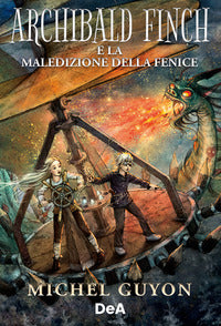 Archibald finch e la maledizione della fenice 