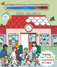 Vado all'asilo - con pennello magico 