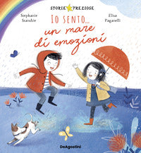 Io sento un mare di emozioni 