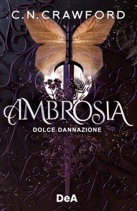 Ambrosia dolce dannazione 