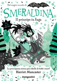 Smeraldina il principe in fuga 