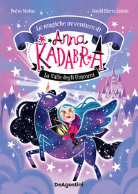 Valle degli unicorni - anna kadabra 