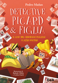 Caso del criminale pulcioso e altri misteri il detective picard e figlia 
