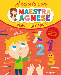 Vado in seconda - a scuola con maestra agnese 