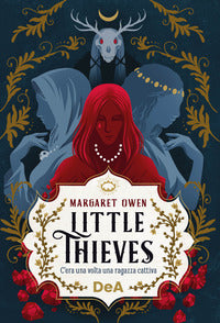 Little thieves - c'era una volta una ragazza cattiva 