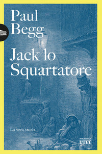 Jack lo squartatore - la vera storia 