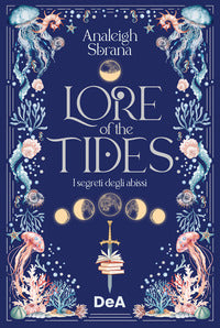 Lore of the tides - i segreti degli abissi booklover approved 