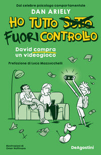David compra un videogioco - ho tutto fuori controllo 