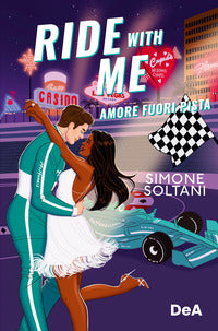 Ride with me - amore fuori pista 
