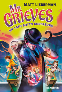 Mr grieves - un babysitter sotto copertura 
