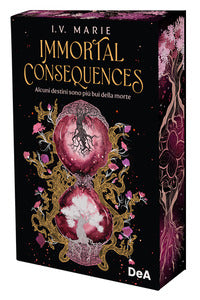 Immortal consequences - alcuni destini sono piu' bui della morte 