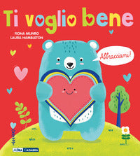 Ti voglio bene abbracciami ! 