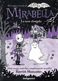  mirabella la casa stregata. 