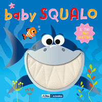 Baby squalo - il tuo libro grattino 