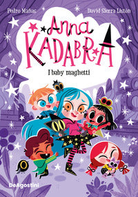 Anna kadabra i baby maghetti 