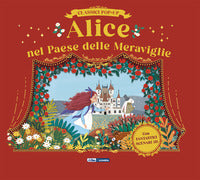 Alice nel paese delle meraviglie - classici pop up 