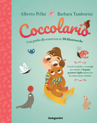 Coccolario - una guida alla tenerezza in 30 filastrocche 