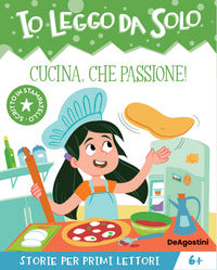 Cucina che passione ! - io leggo da solo 