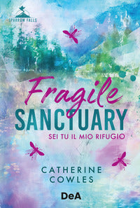 Fragile sanctuary - sei tu il mio rifugio booklover approved 