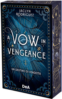 A vow in vengeance - un destino di vendetta. booklover approved 
