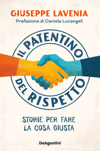 Patentino del rispetto - storie per fare la cosa giusta 