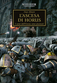 The horus heresy 1 l'ascesa di horus 
