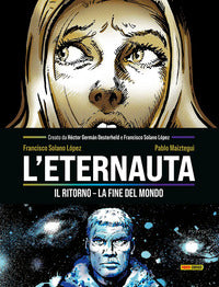 Eternauta - il ritorno la fine del mondo 