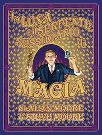 Luna e il serpente - sussidiario di magia 