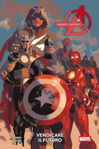 Avengers il crepuscolo - vendicare il futuro 