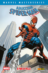 Amazing spider-man - a fior di pelle 