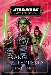 Star wars l'alta repubblica - frangi tempesta. 