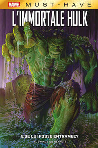 Immortale hulk e se lui fosse entrambe ? 