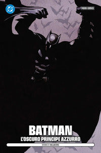 Batman l'oscuro principe azzurro 
