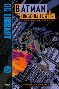 Batman il lungo halloween l'ultimo halloween 