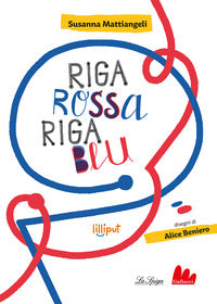 Riga rossa riga blu 